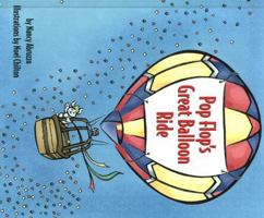 Pop Flop's Great Balloon Ride 0890134758 Book Cover