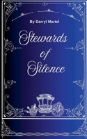 Stewards of Silence B0FHD73JT5 Book Cover