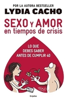 Sexo y amor en tiempo de crisis 6073118945 Book Cover
