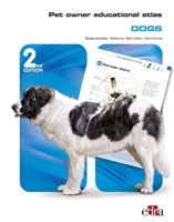 Pet Owner Educational Atlas: Dogs (2nd edition) 8418498285 Book Cover