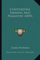 Continental Farming and Peasantry 1436813115 Book Cover