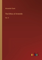The Ethics of Aristotle: Vol. II 3368824066 Book Cover