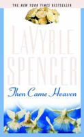 Then Came Heaven 0515124621 Book Cover