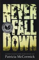 Never Fall Down 0061730955 Book Cover