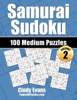 Samurai Sudoku Medium Puzzles - Volume 2: 100 Medium Samurai Sudoku Puzzles for the Casual Solver 1790147492 Book Cover