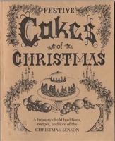 Festive Cakes of Christmas 0836119568 Book Cover