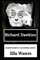 Richard Dawkins Mindfulness Coloring Book 1677933402 Book Cover