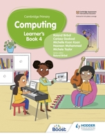 Cambridge Primary Computing Learner's Book Stage 4 1398368598 Book Cover
