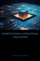 Computational-Operational Challenges 5676816864 Book Cover
