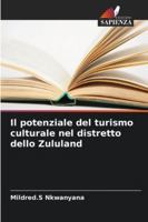 Il potenziale del turismo culturale nel distretto dello Zululand (Italian Edition) 6208882338 Book Cover