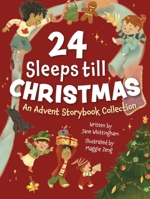 24 Sleeps Till Christmas 1443471941 Book Cover