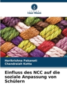 Einfluss des NCC auf die soziale Anpassung von Schülern (German Edition) 6207972112 Book Cover