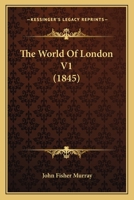 The World Of London V1 1437348416 Book Cover