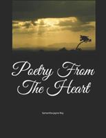 Poetry From The Heart 1796815608 Book Cover