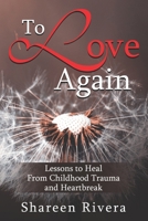To Love Again 1717436870 Book Cover