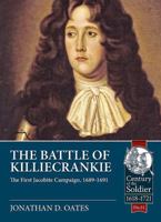 The Battle of Killiecrankie: The First Jacobite Campaign, 1689-1691 1912390981 Book Cover