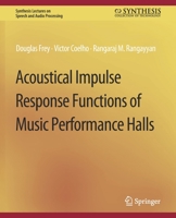 Acoustical Impulse Response Functions of Music Performance Halls 3031014375 Book Cover