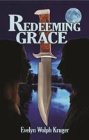 Redeeming Grace 1721688943 Book Cover