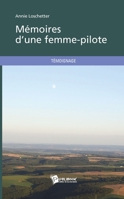 Mémoires d'une femme-pilote (French Edition) 2748368517 Book Cover