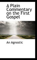 A Plain Commentary on the First Gospel 1020937114 Book Cover