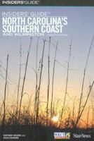 Insiders' Guide North Carolina's Southern Coast and Wilmington, 12th (Insiders' Guide Series) 0762737328 Book Cover