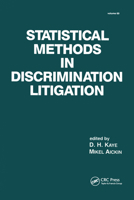 Statistical Methods in Discrimination Litigation (Statistics: a Series of Textbooks and Monogrphs) 0824775147 Book Cover