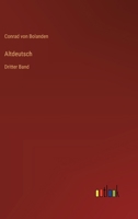 Altdeutsch: Dritter Band 3368535692 Book Cover