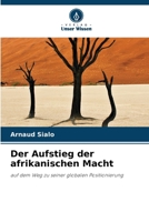 Der Aufstieg der afrikanischen Macht (German Edition) 6208233291 Book Cover