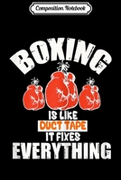 Composition Notebook: Womens Boxing is like duct tape it fixes everything Journal/Notebook Blank Lined Ruled 6x9 100 Pages 1702212114 Book Cover