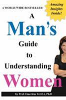 A Man's Guide to Understanding Women (Blank Inside) 1617201111 Book Cover