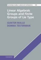 Linear Algebraic Groups and Finite Groups of Lie Type 1107008549 Book Cover
