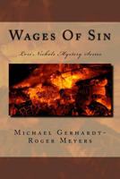 Wages Of Sin: Lori Nichols Mystery Series 153969819X Book Cover