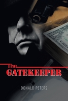 The Gatekeeper 1543495850 Book Cover