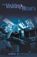 Visiting Hours B08RRDF6F7 Book Cover