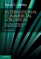 International Commercial Litigation: Text, Cases and Materials on Private International Law 1108721133 Book Cover