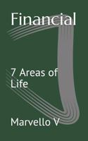 Financial: 7 Areas of Life 1729044948 Book Cover