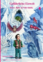 Gefaehrliche Eiswelt: Ricky, Mein Action-Engel 150559328X Book Cover