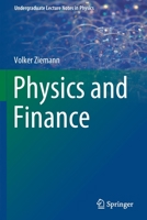 Physics and Finance 3030636453 Book Cover