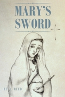 Mary's Sword B0GSXFM1D6 Book Cover