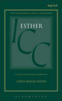 A Critical and Exegetical Commentary on the Book of Esther (International Critical Commentary Series) 101620700X Book Cover