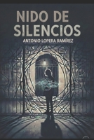Nido de silencios. (Spanish Edition) B0GNLVP1BH Book Cover