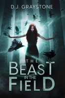 The Beast in the Field 1955690529 Book Cover