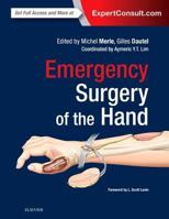 Emergency Surgery of the Hand E-Book 0323480101 Book Cover