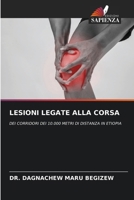 Lesioni Legate Alla Corsa (Italian Edition) 6209831052 Book Cover