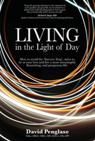 Living in the Light of Day 1922691887 Book Cover