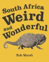 South Africa Weird and Wonderful 0624040682 Book Cover