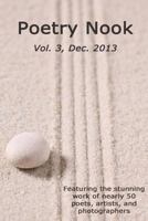 Poetry Nook, Vol. 3, Dec. 2013: A Magazine of Contemporary Poetry & Art 1939832063 Book Cover