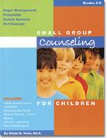 Small Group Counseling for Children K-2 1889636541 Book Cover