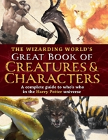 The Wizarding World's Great Book of Wizards & Witches (The Unofficial Harry Potter Reference Library) 1964487102 Book Cover