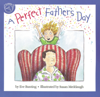 A Perfect Father's Day 0395664160 Book Cover